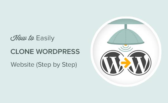 Cloning a WordPress website step by step