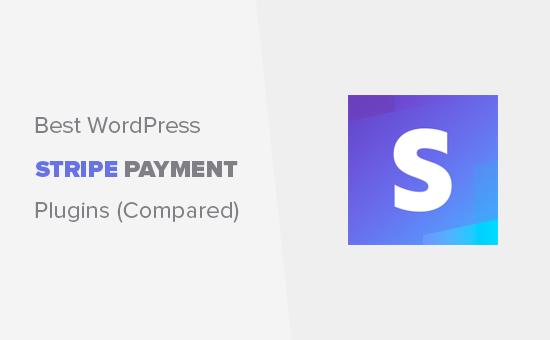 Best Stripe payment plugins for WordPress