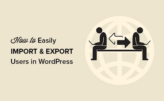 Import and Export Users in WordPress