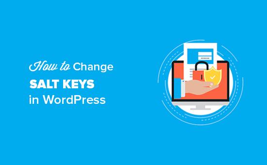 Change WordPress Salt Keys