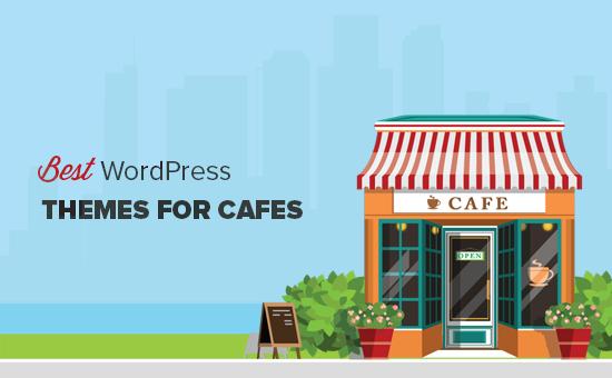 Best WordPress themes for cafes