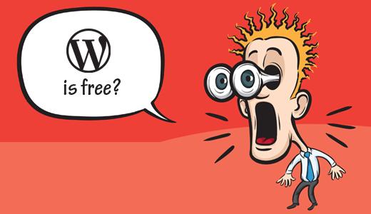WordPress is free and open source