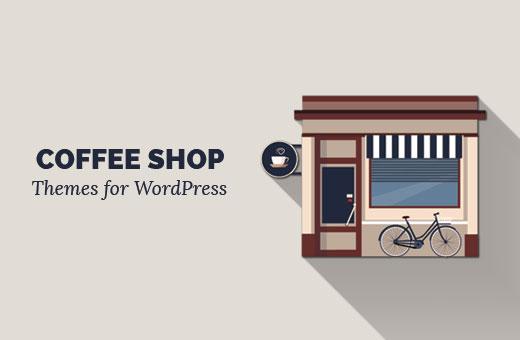 Coffee shop themes for WordPress