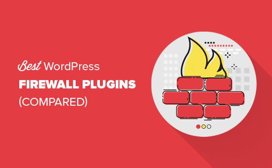 Best WordPress firewall plugins compared