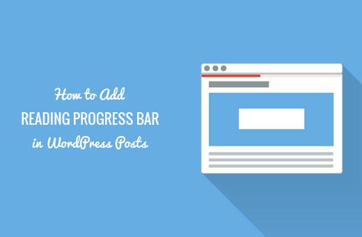 Reading progress bar indicator in WordPress