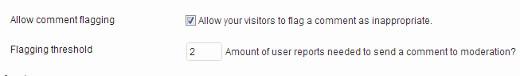 Allow users to report and flag comments and set a flagging threshold