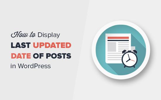 How to display last updated date of your posts in WordPress