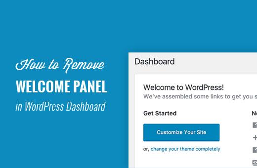Remove welcome panel in WordPress dashboard