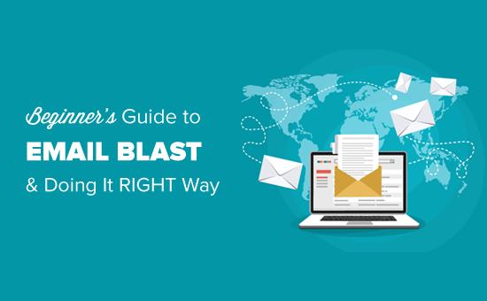 What is an Email Blast? How to Do an Email Blast 