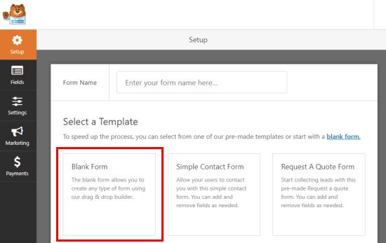 Selecting the Blank Form template
